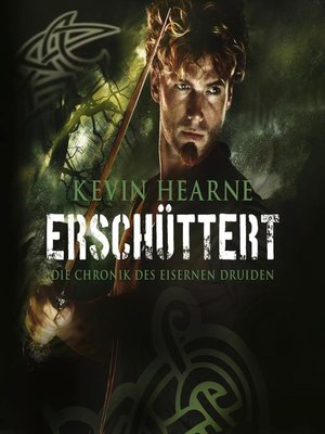 cover image of Erschüttert (Die Chronik des Eisernen Druiden 7)